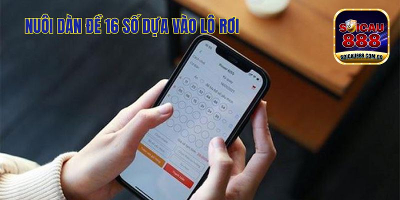 Dàn Đề 16 Số: Nuôi Dàn Đề 16 Số Bất Tử, Thắng Quanh Năm