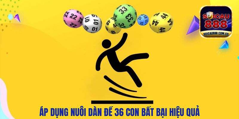 Dàn Đề 36 Con Bất Bại: Cặp Số Đẹp, Đánh Thắng Quanh Năm