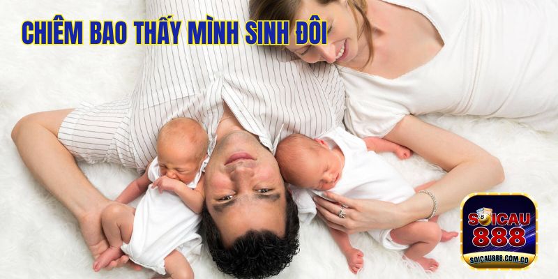 Nằm Mơ Thấy Mình Sinh Con Đánh Số Mấy May Mắn? 